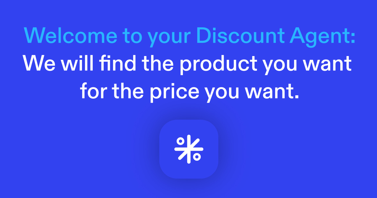 Discount Agent finds the product you want – at the price you want